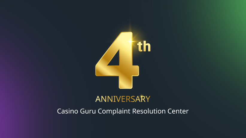 Casino Guru Complaint Resolution Center turns 4 years old.